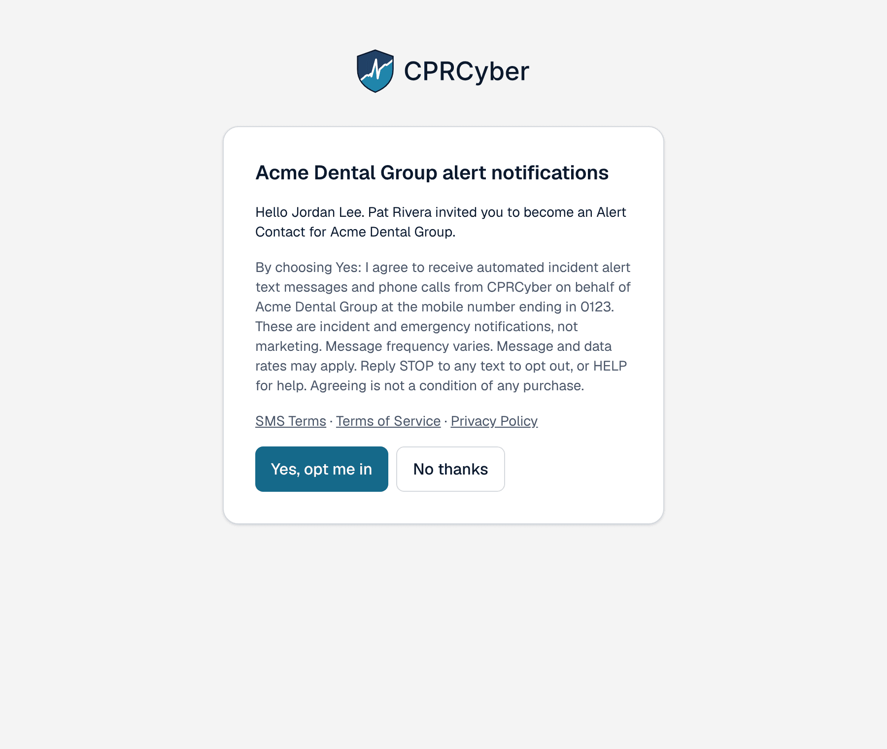 Invitation page with the consent wording, links to the terms and Yes and No buttons